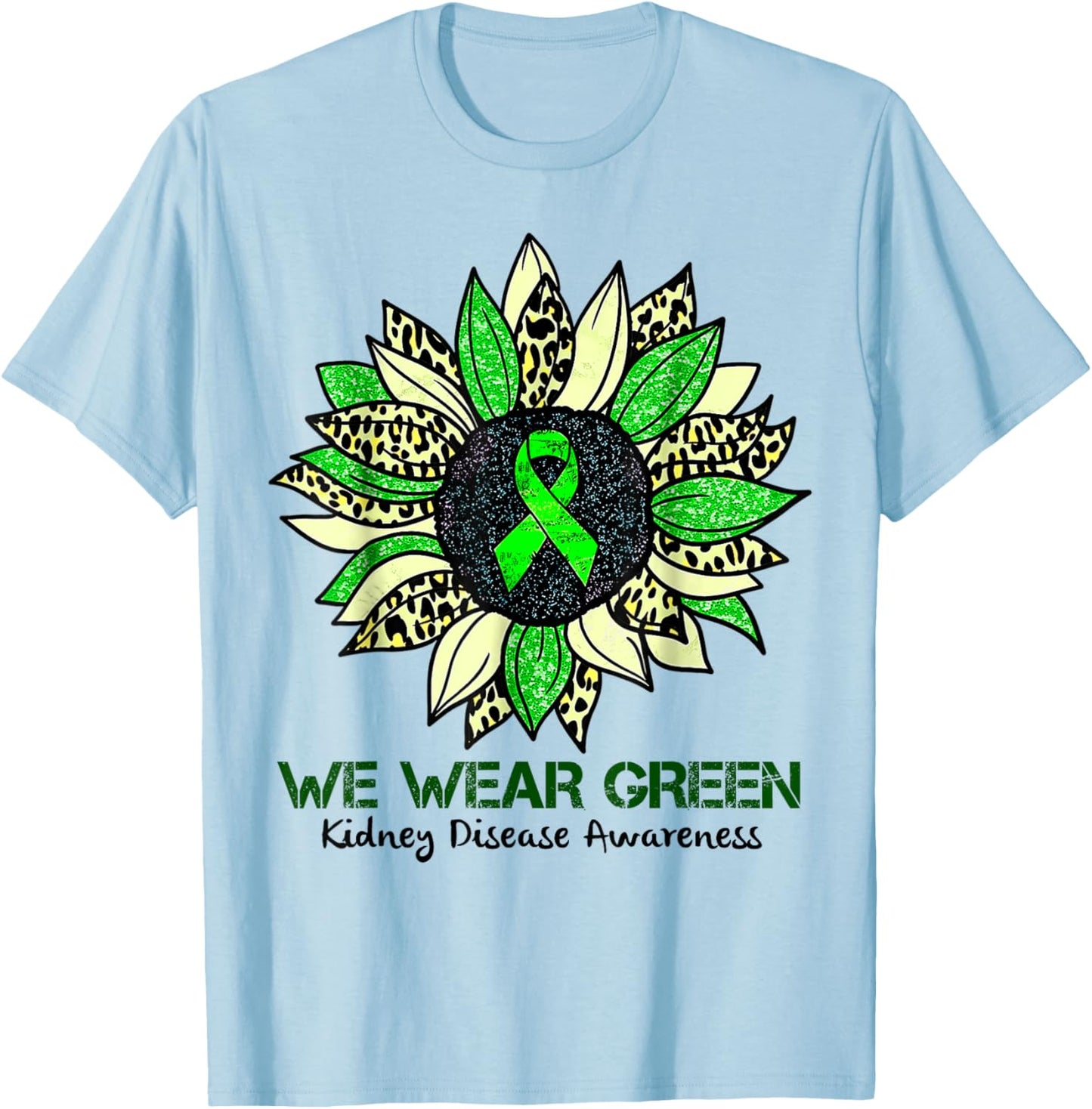 Sunflower We Wear Green Kidney Disease Awareness Warrior T-Shirt - T-Shirt | Light Blue