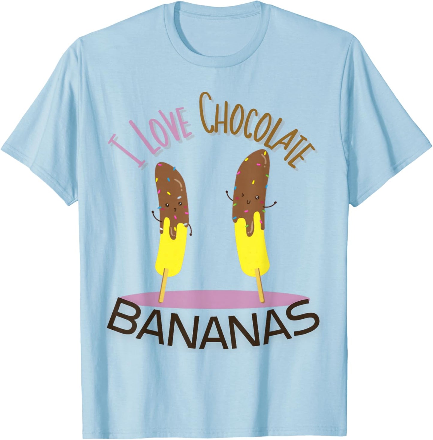I Love Chocolate Bananas T-Shirt - T-Shirt | Light Blue