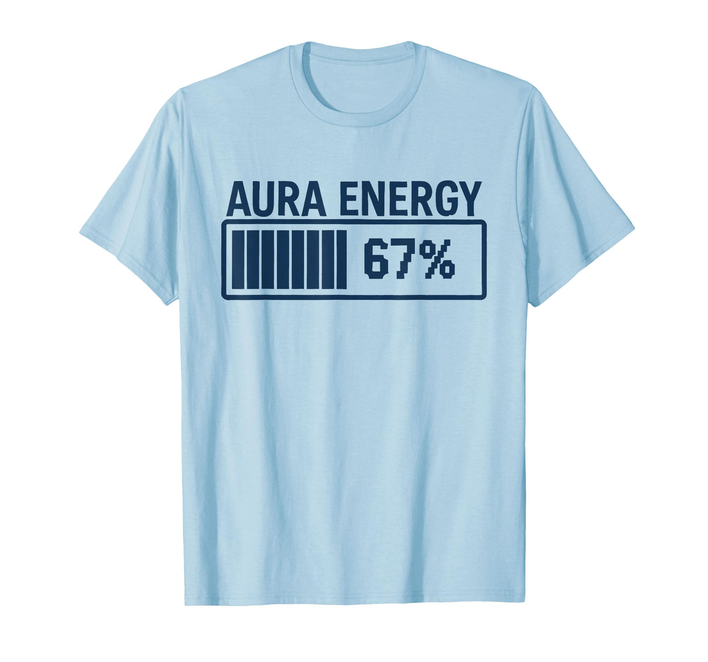 67 Aura at Six Seven Funny Meme Gen Alpha Slang T-Shirt