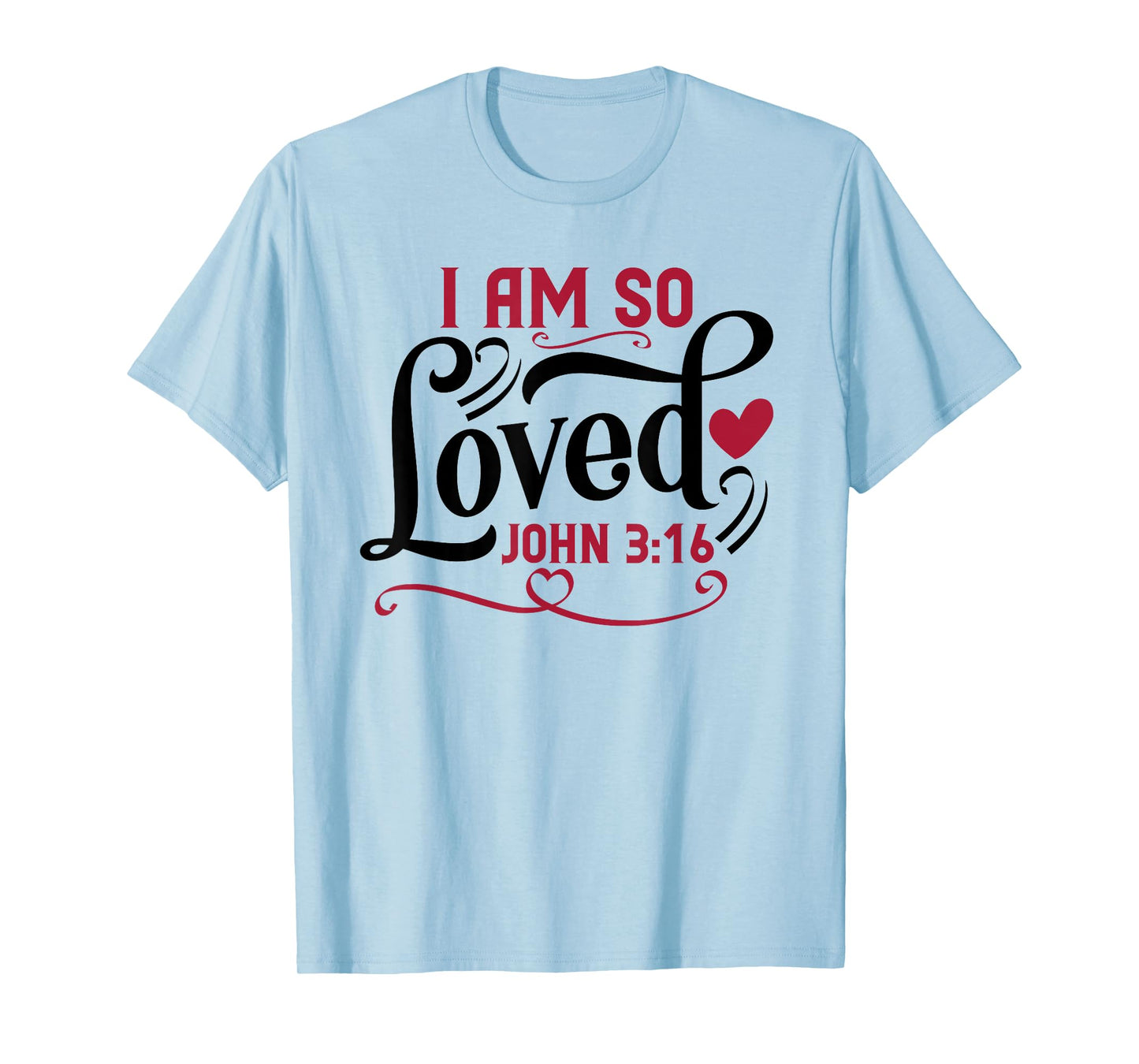 Inspired In The Bible I Am So Loved T-Shirt, Unisex-Adults, Unisex-Kids, Grey, Small, Short Sleeve, T-Shirt