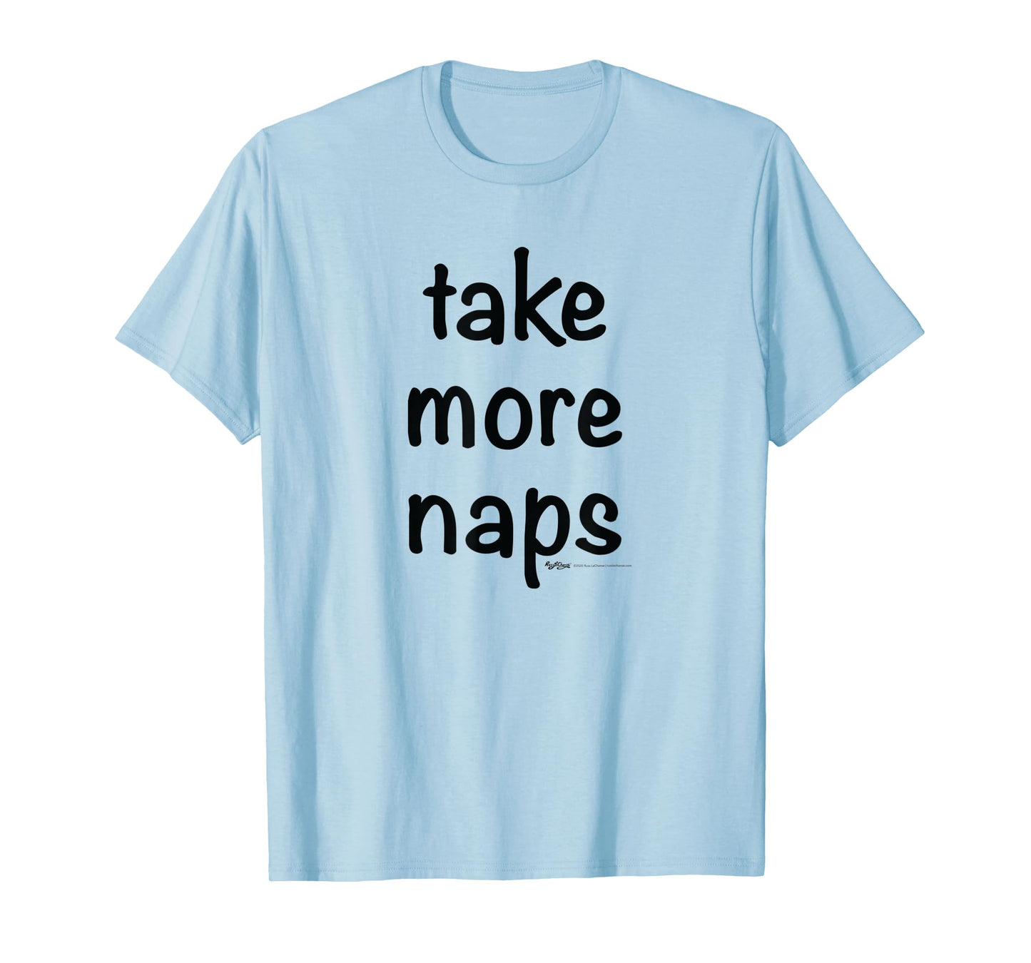 Take More Naps T-Shirt