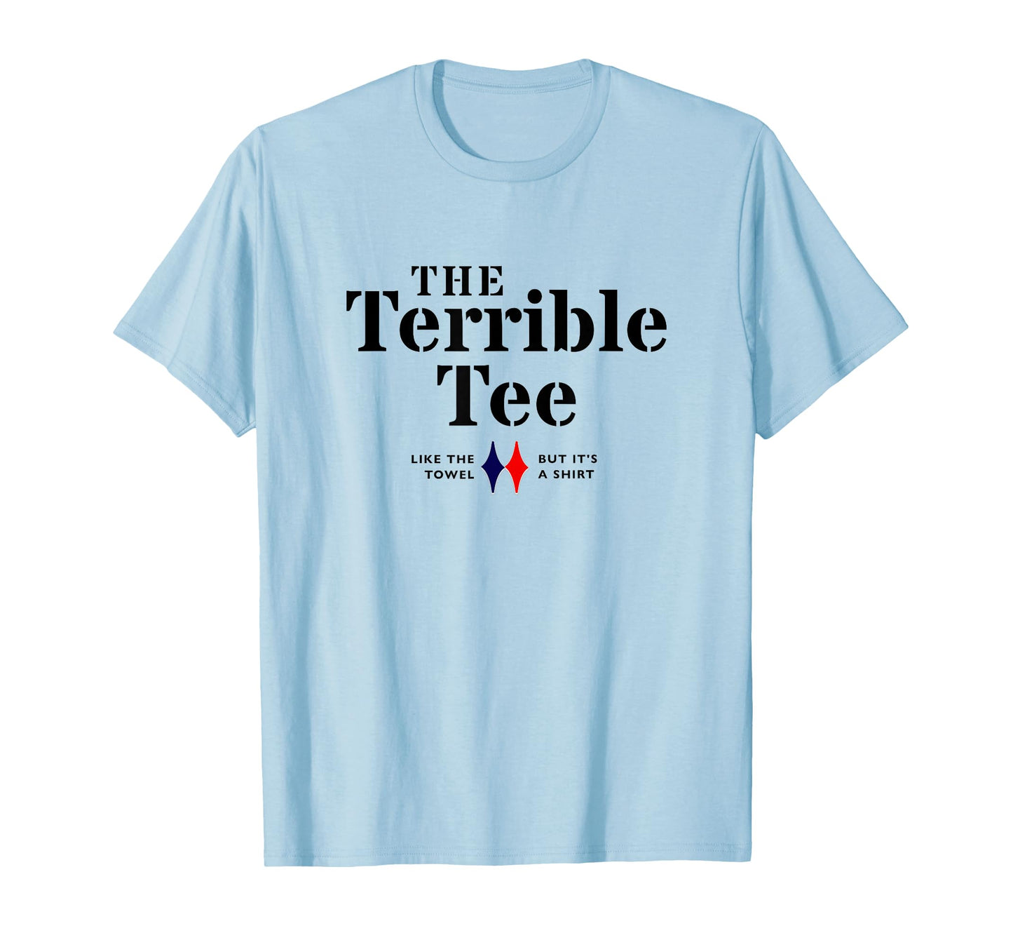 The Terrible T-Shirt
