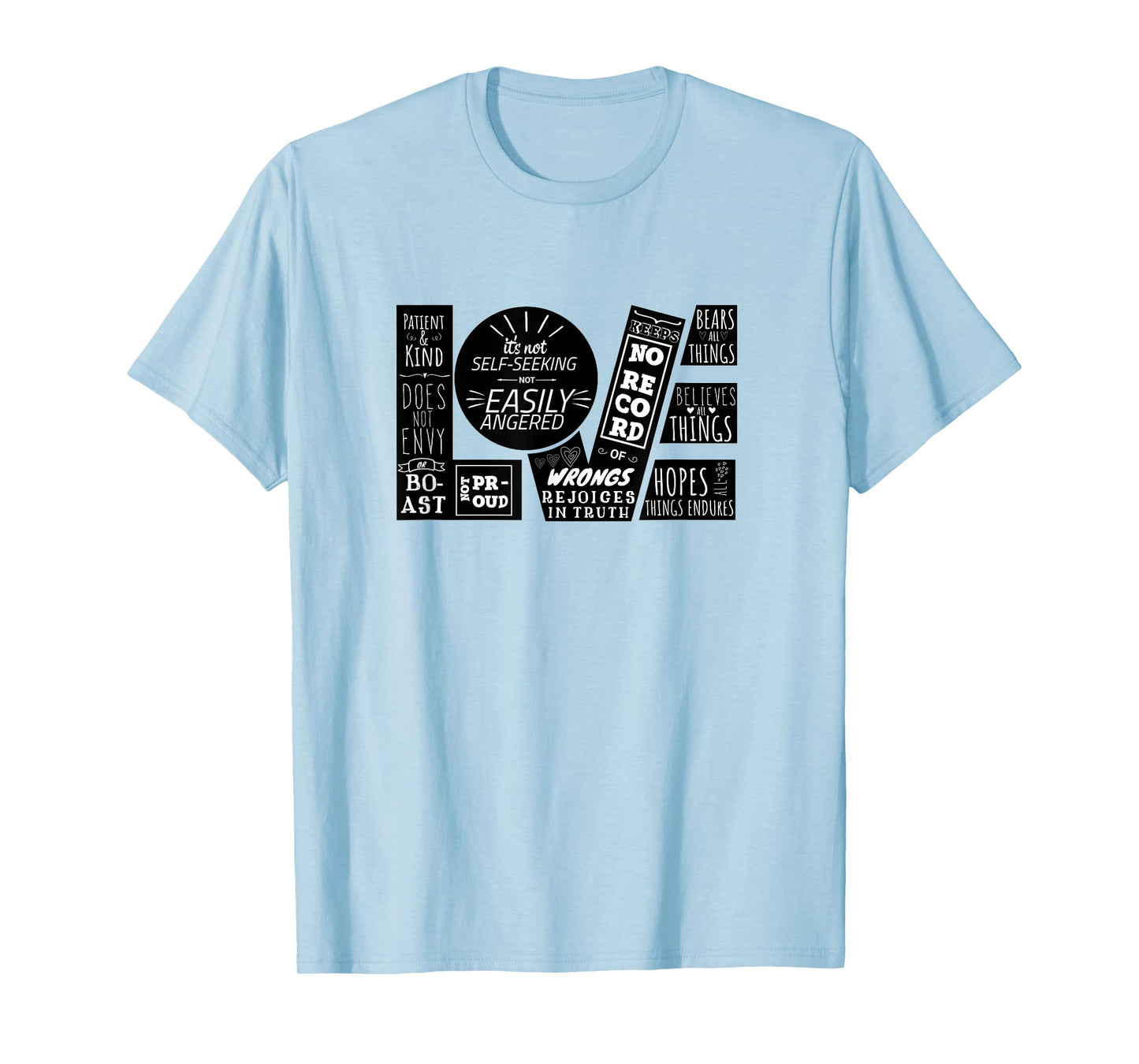 Love is Patient 1 Corinthians 13:4-8 Christian Design T-Shirt