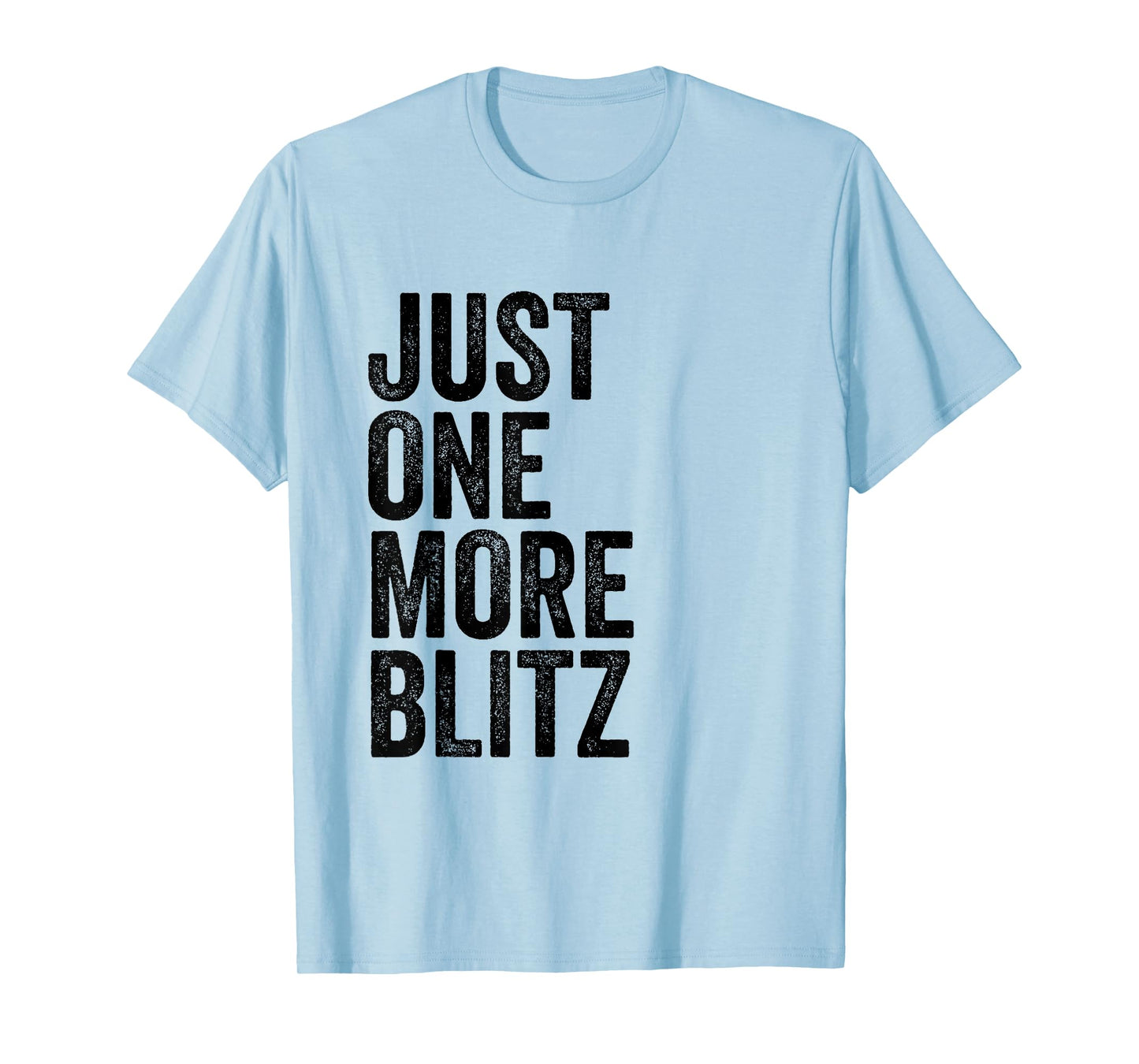 Chess Funny Player Joke, Just One More Blitz T-Shirt