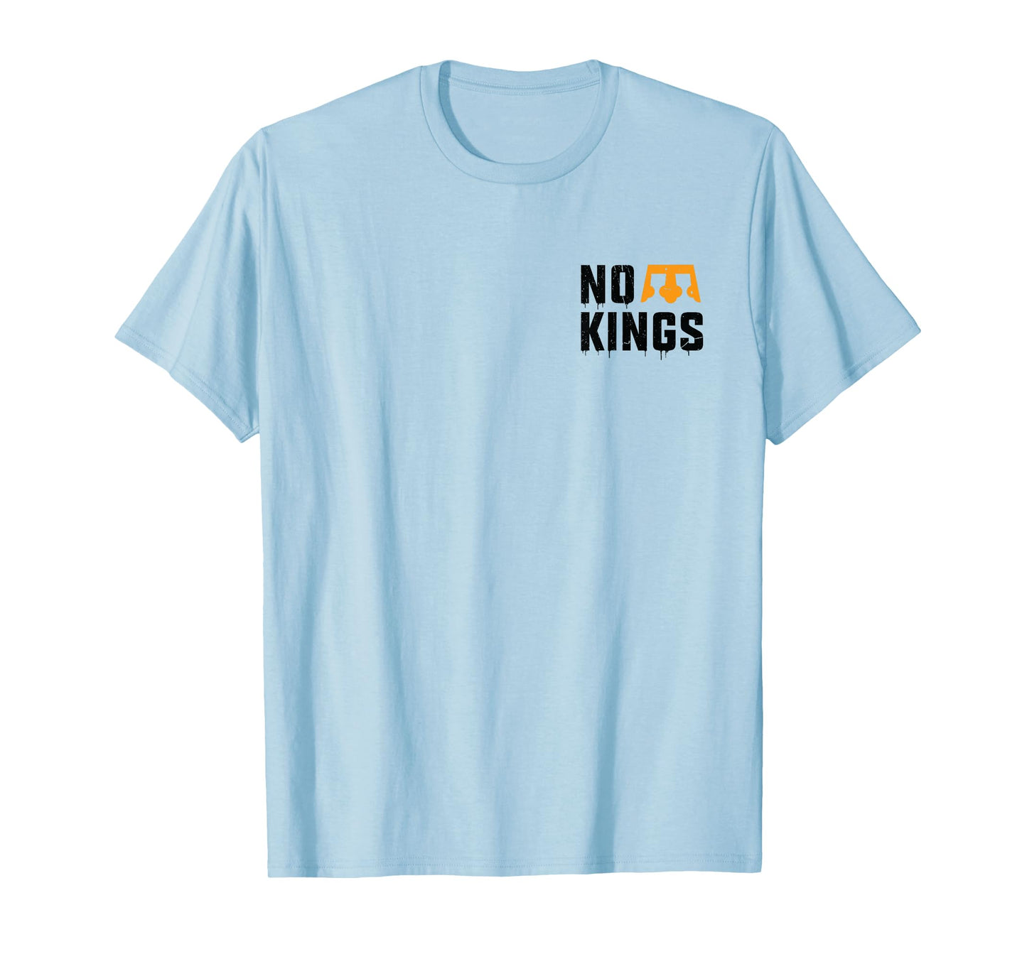 No Kings Two Sided Front Back Nope Vintage T-Shirt