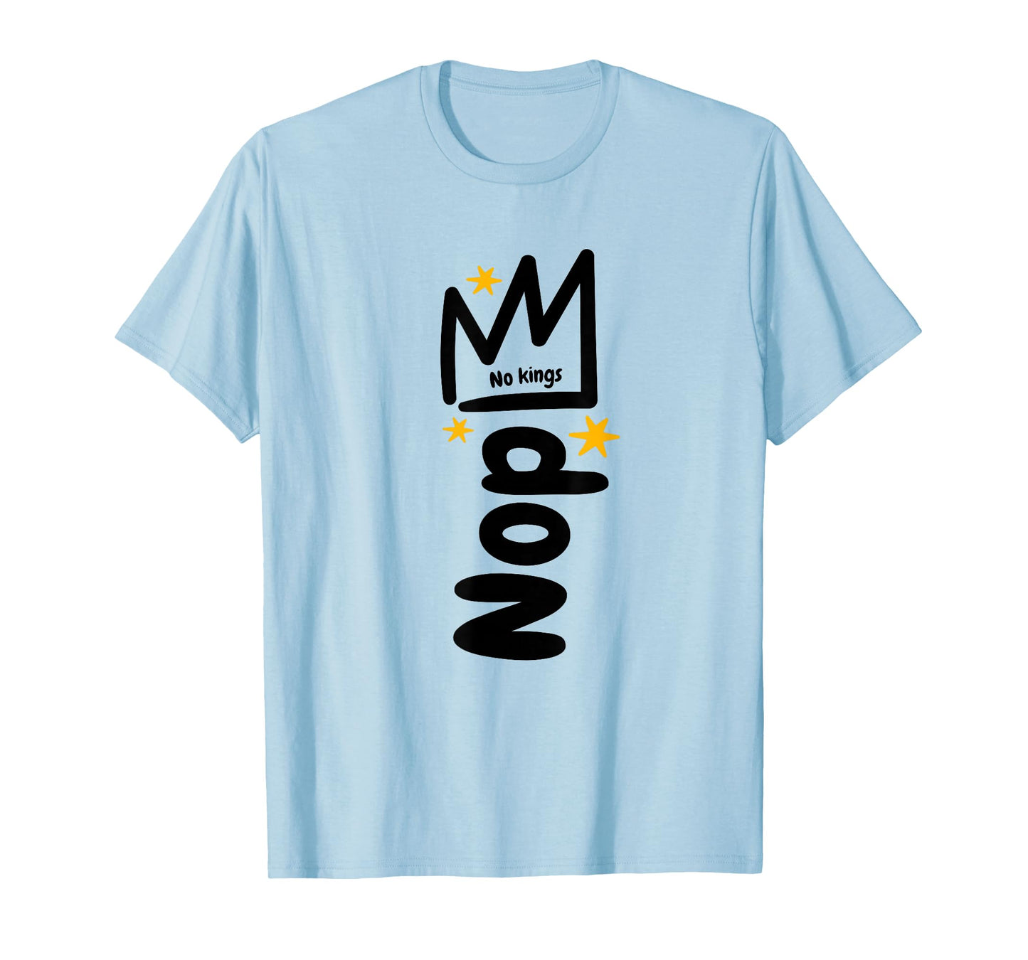 Funny No Kings Day 2025 Protest Design T-Shirt
