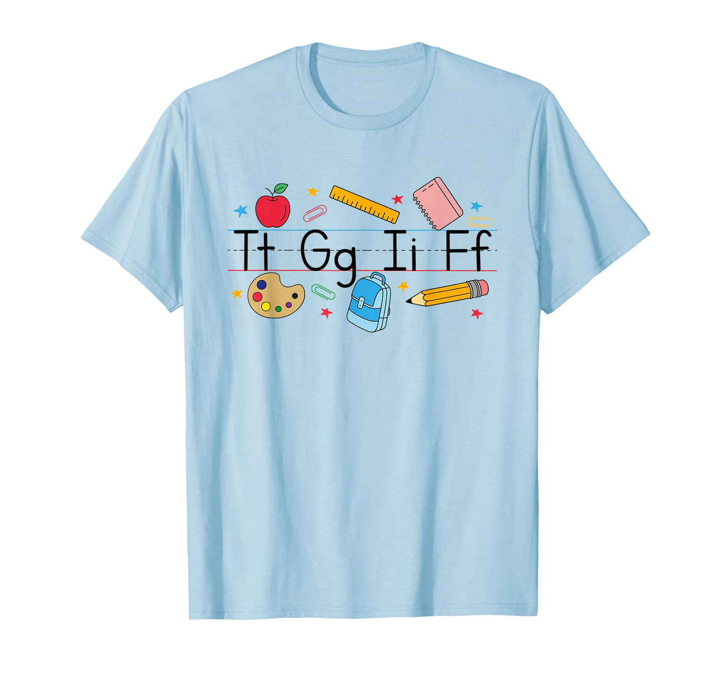 TGIF Teacher Alphabet Kindergarten Teacher Appreciation T-Shirt