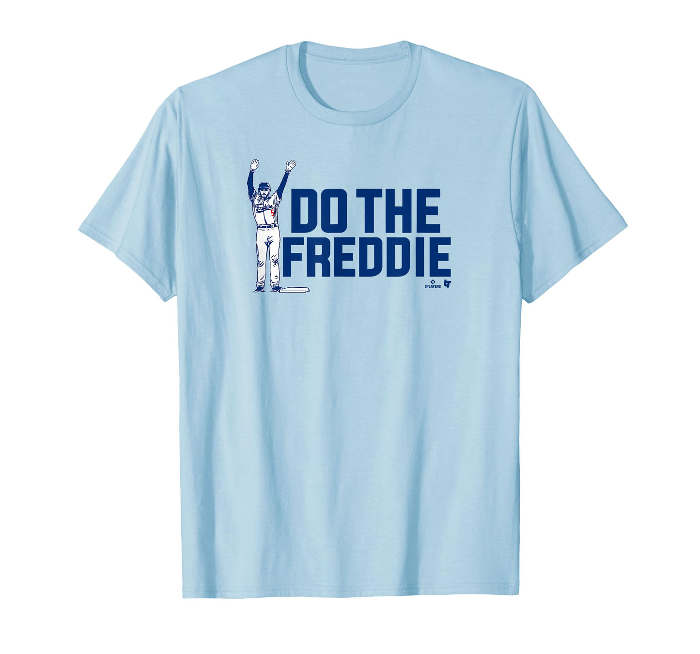 Freddie Freeman - Do the Freddie - Los Angeles Baseball T-Shirt