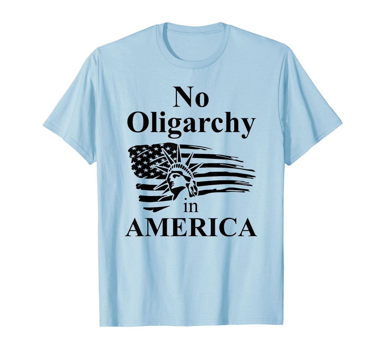 No Oligarchy in America Fight Oligarchy Flag Anti Oligarchy T-Shirt