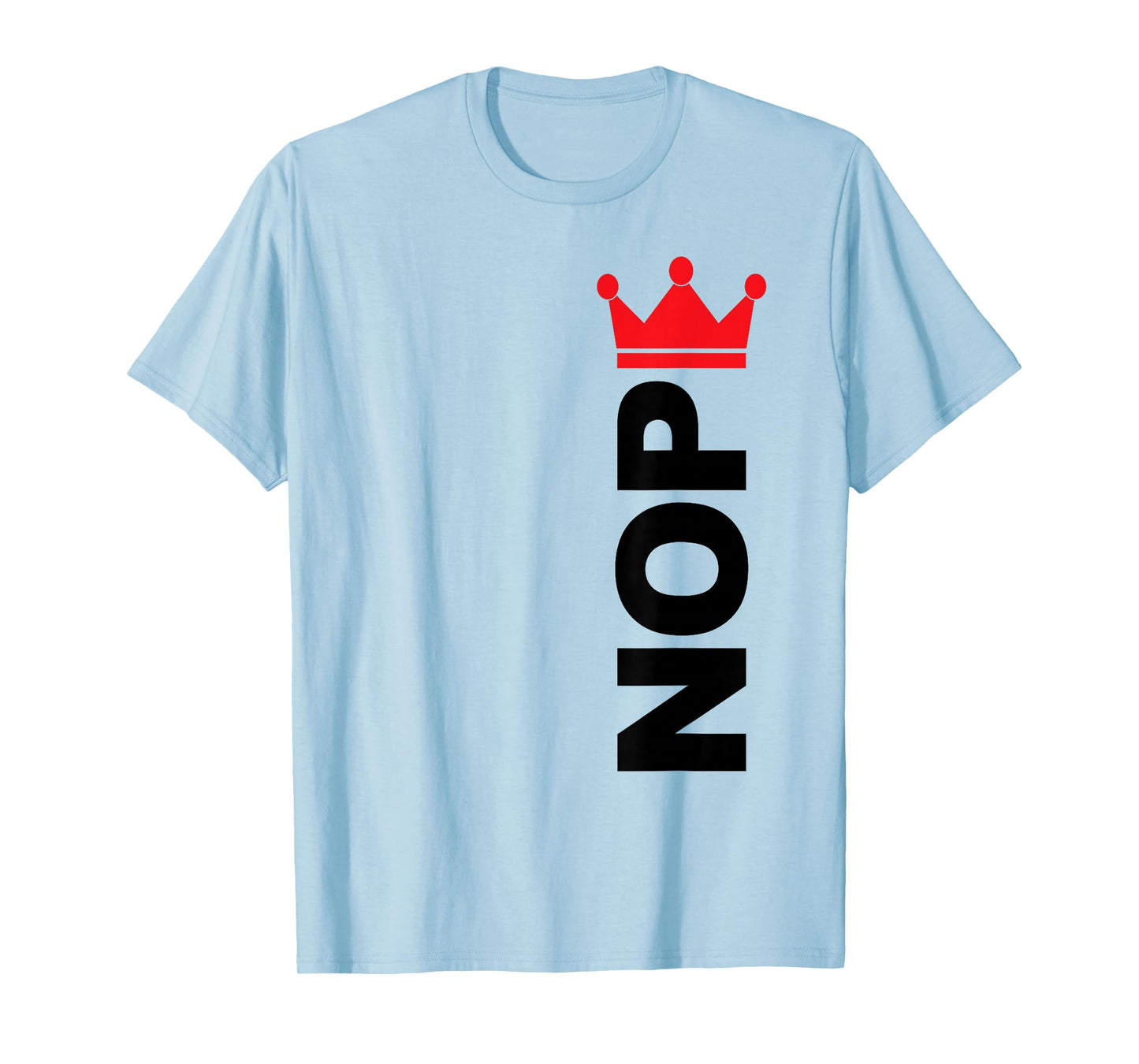Nope No-Kings in America Protest Vertical Text T-Shirt