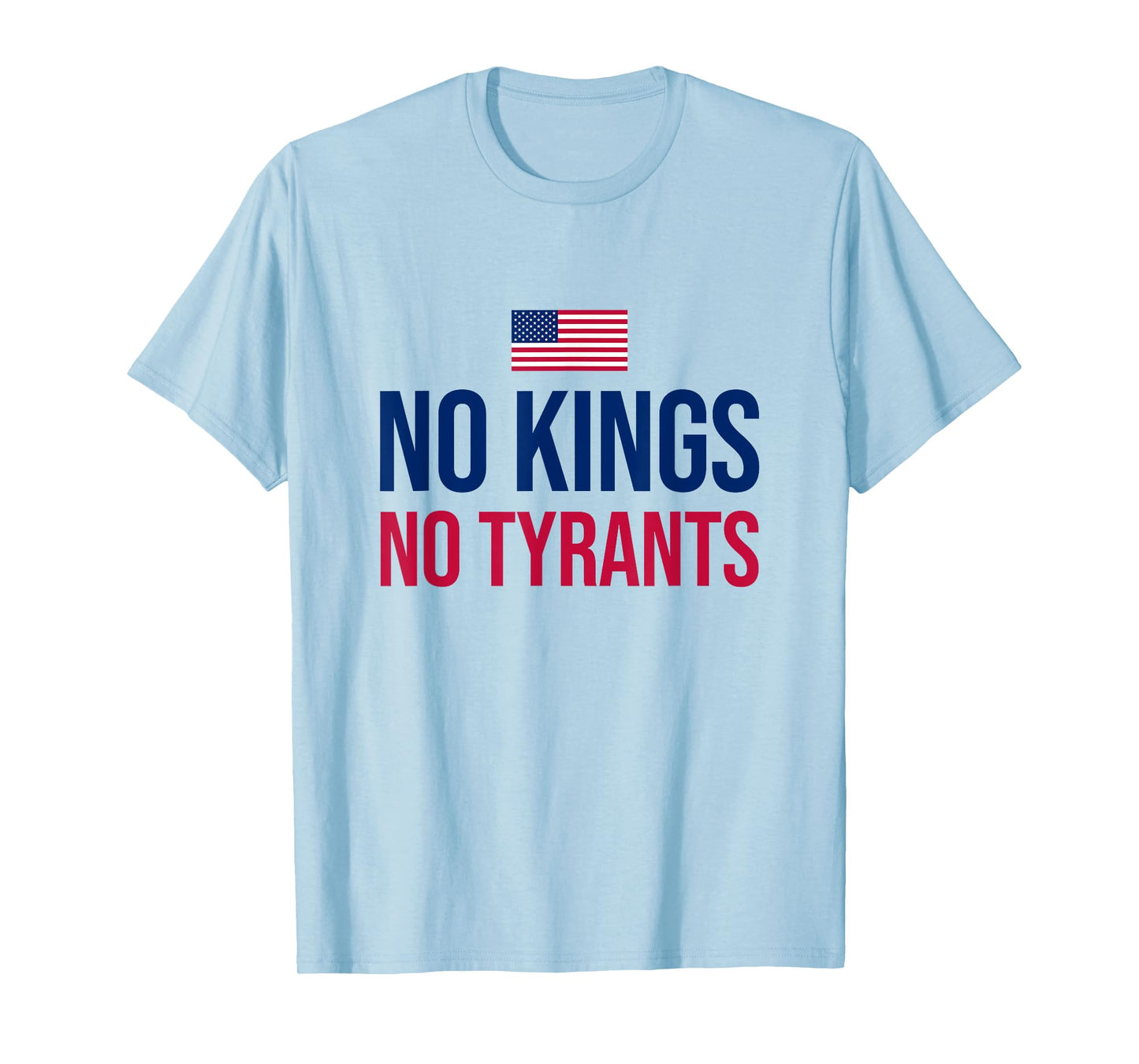 No Kings No Tyrants T-Shirt
