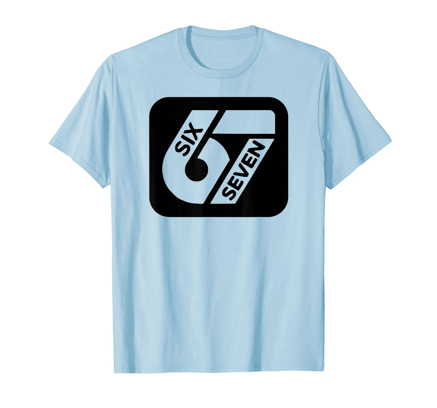 Funny Six Seven 6 7 67 Meme Gen Alpha Slang Boys Girls Kids T-Shirt