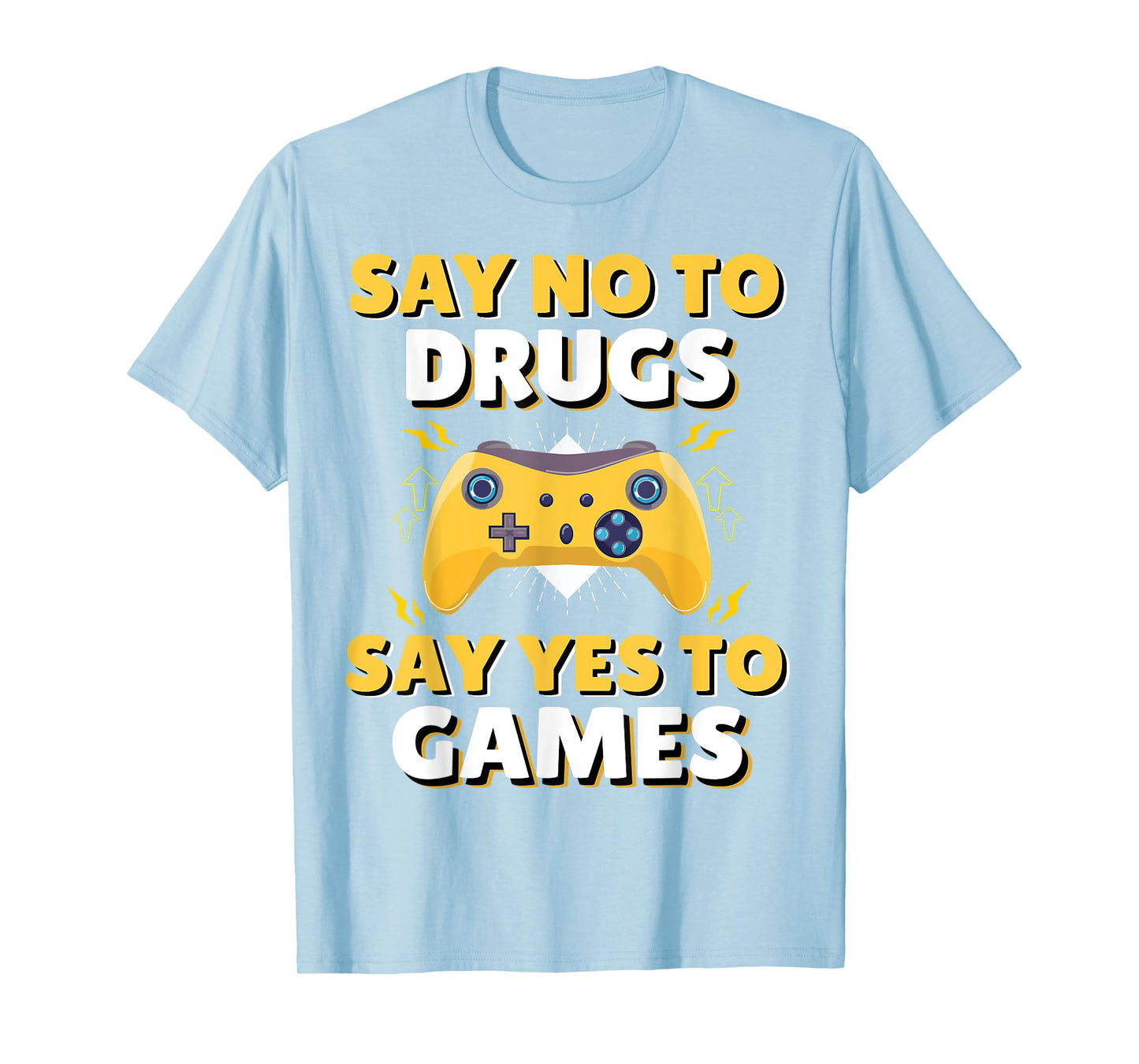 Say No To Say Yes To Video Games Red Ribbon Week Gaming T-Shirt
