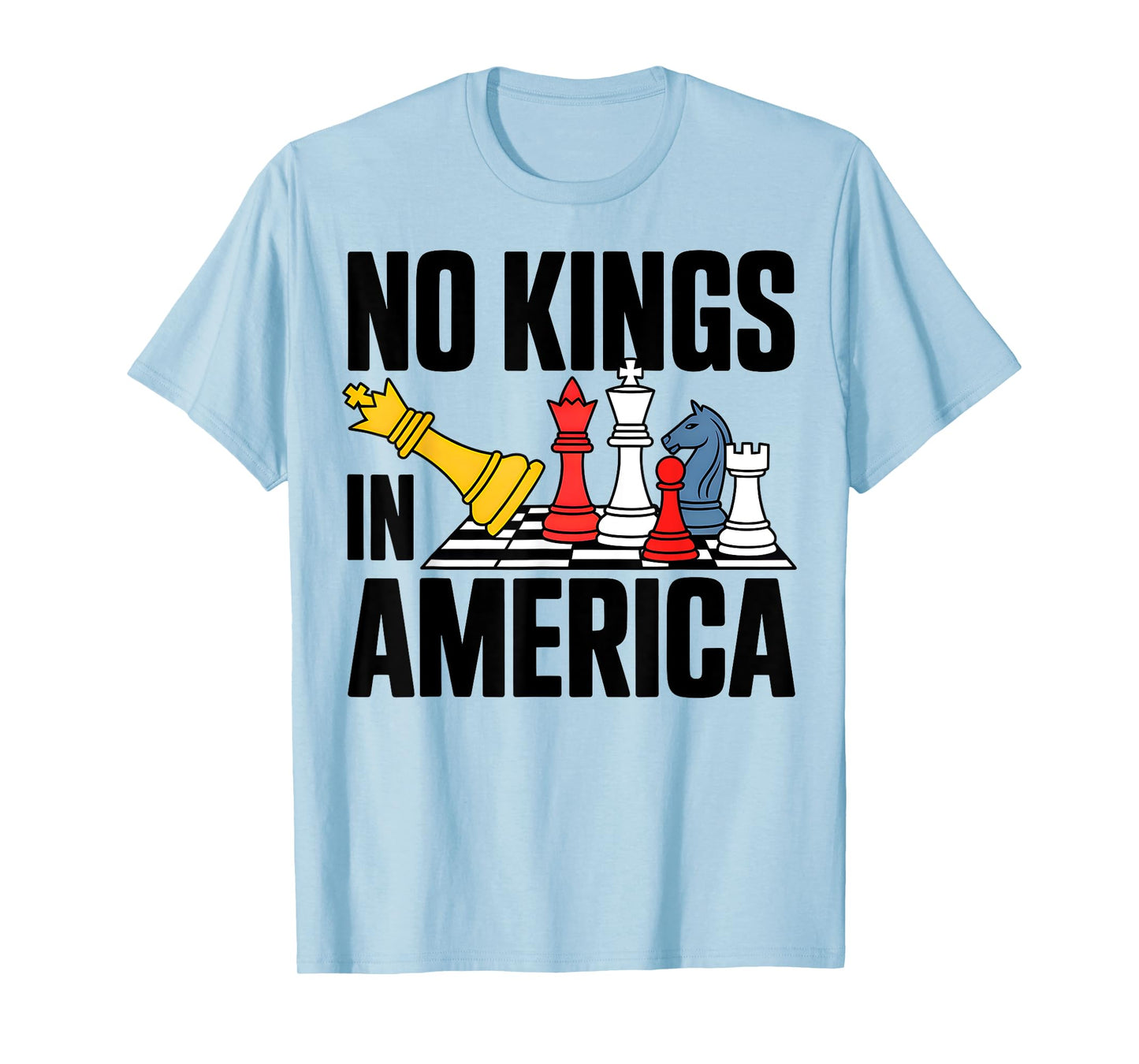 No Kings In America Shirt No Kings 4th Of July Men Women T-Shirt