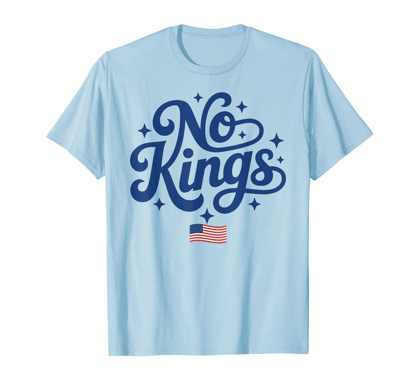 No Kings in America American Flag USA T-Shirt