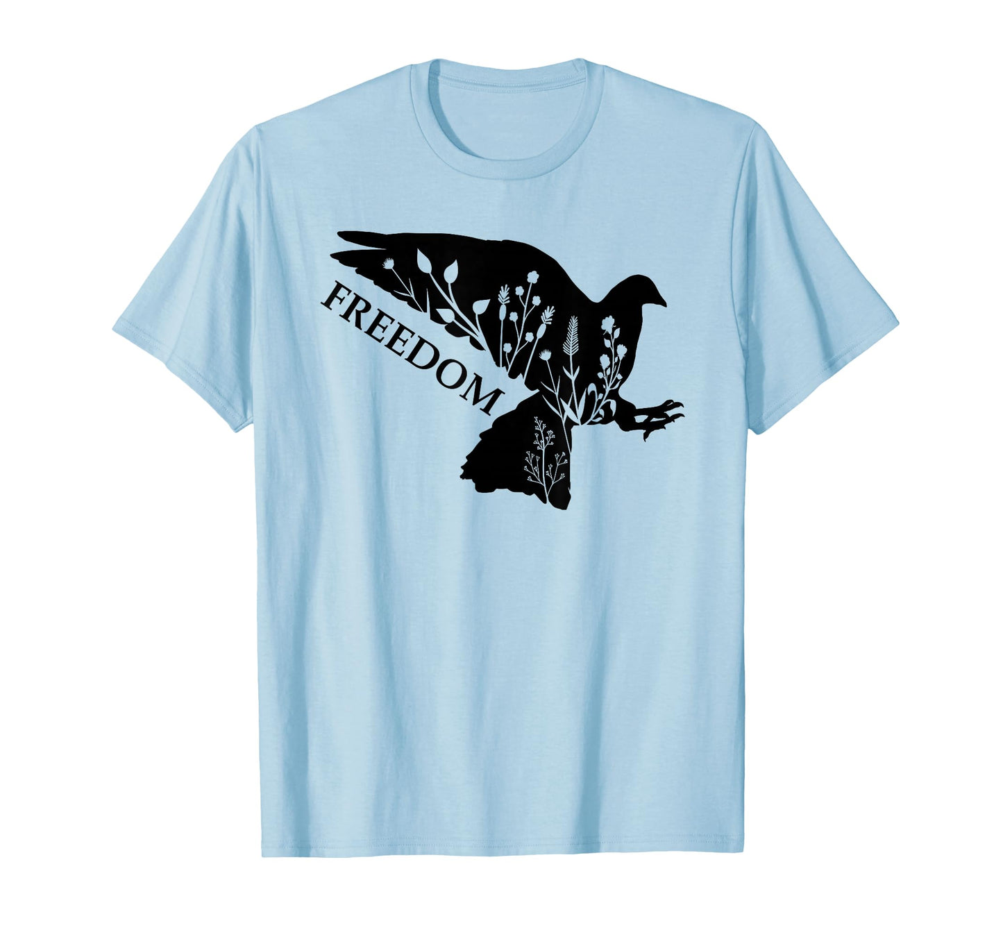 Peace and Freedom Sign That Says Freedom Dove Freedom Saying T-Shirt