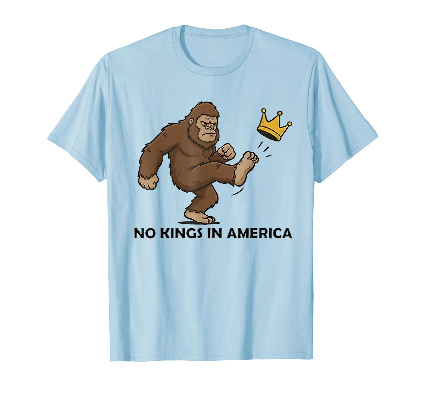 No Kings in America We The People Democracy Angry Bigfoot T-Shirt