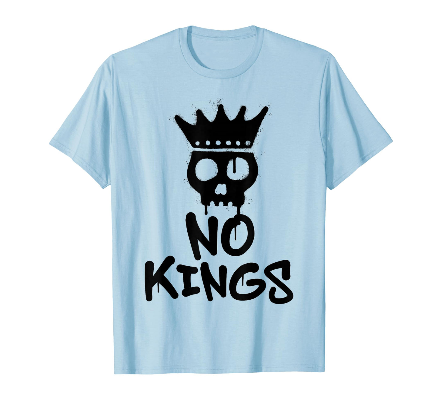 No Kings Day 2025 Protest Sign Skull Nope Men Women Kids T-Shirt
