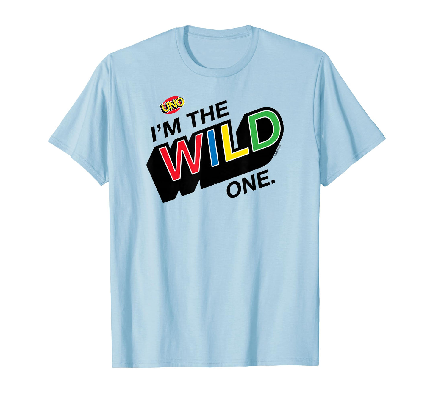 UNO - I'm The Wild One T-Shirt