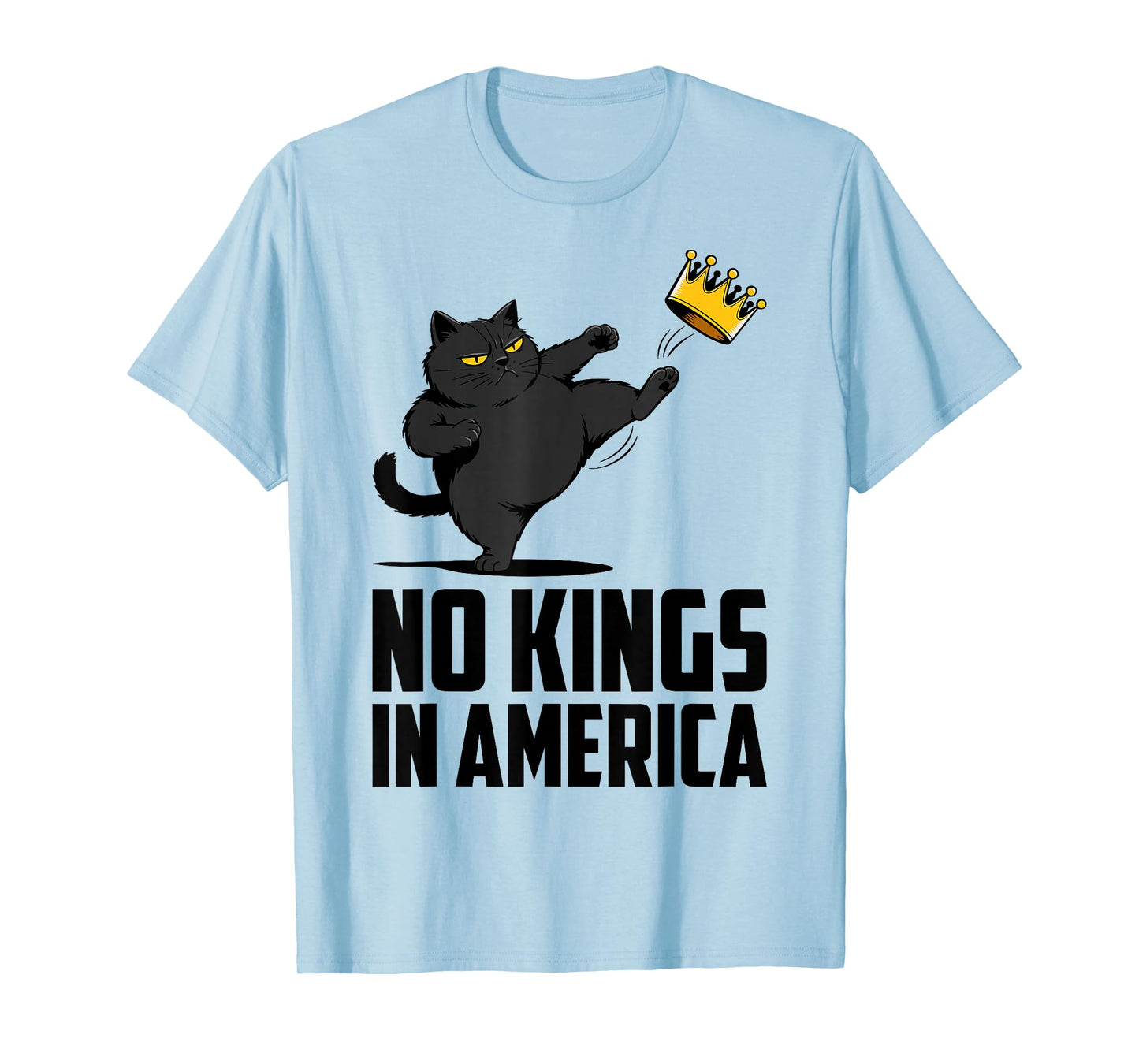 No Kings in America Black Cat Funny Political Meme 4th July T-Shirt
