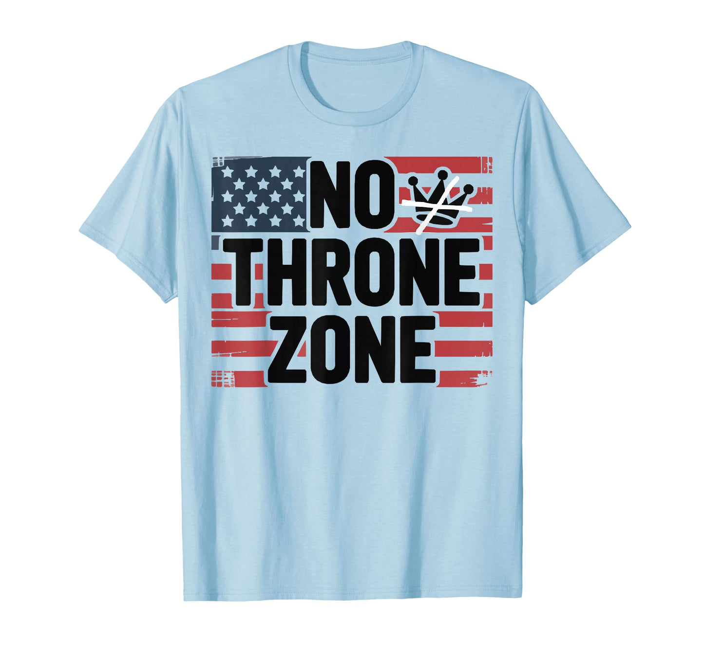 Patriotic American No Throne Zone No Kings T-Shirt
