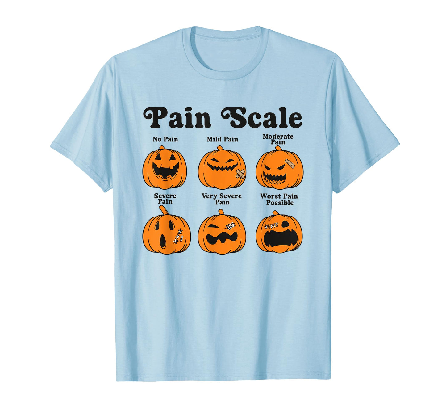 Women Pain Scale Fall Pumpkin Nurse Halloween RN ED ER NICU T-Shirt