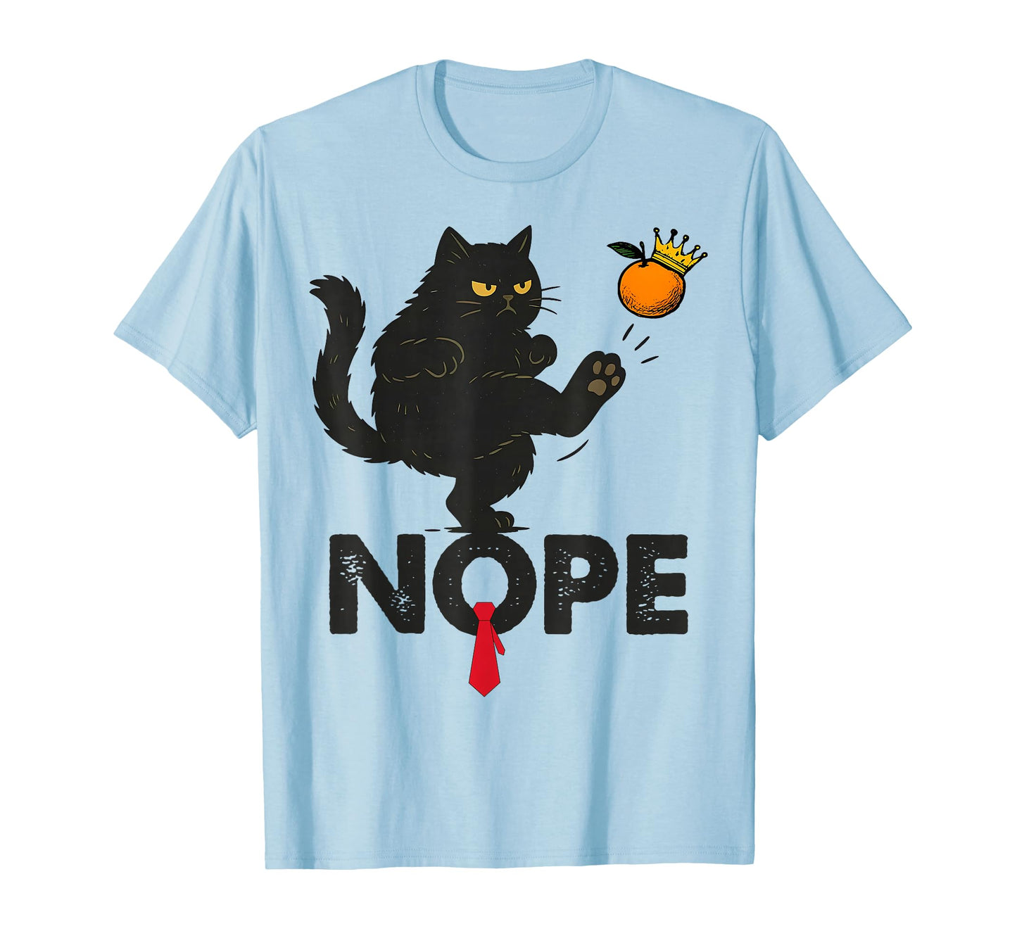 Nope Black Cat No Kings in America T-Shirt