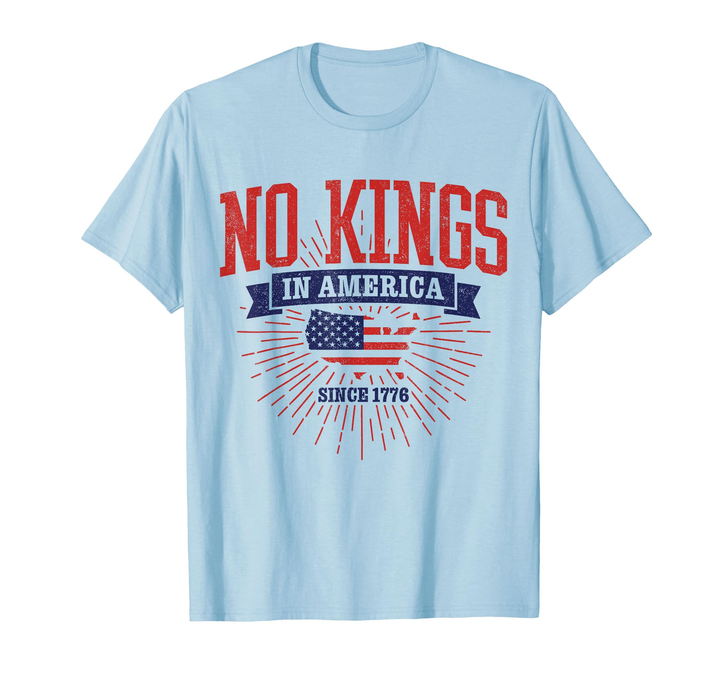No Kings Since 1776 250th Birthday T-Shirt