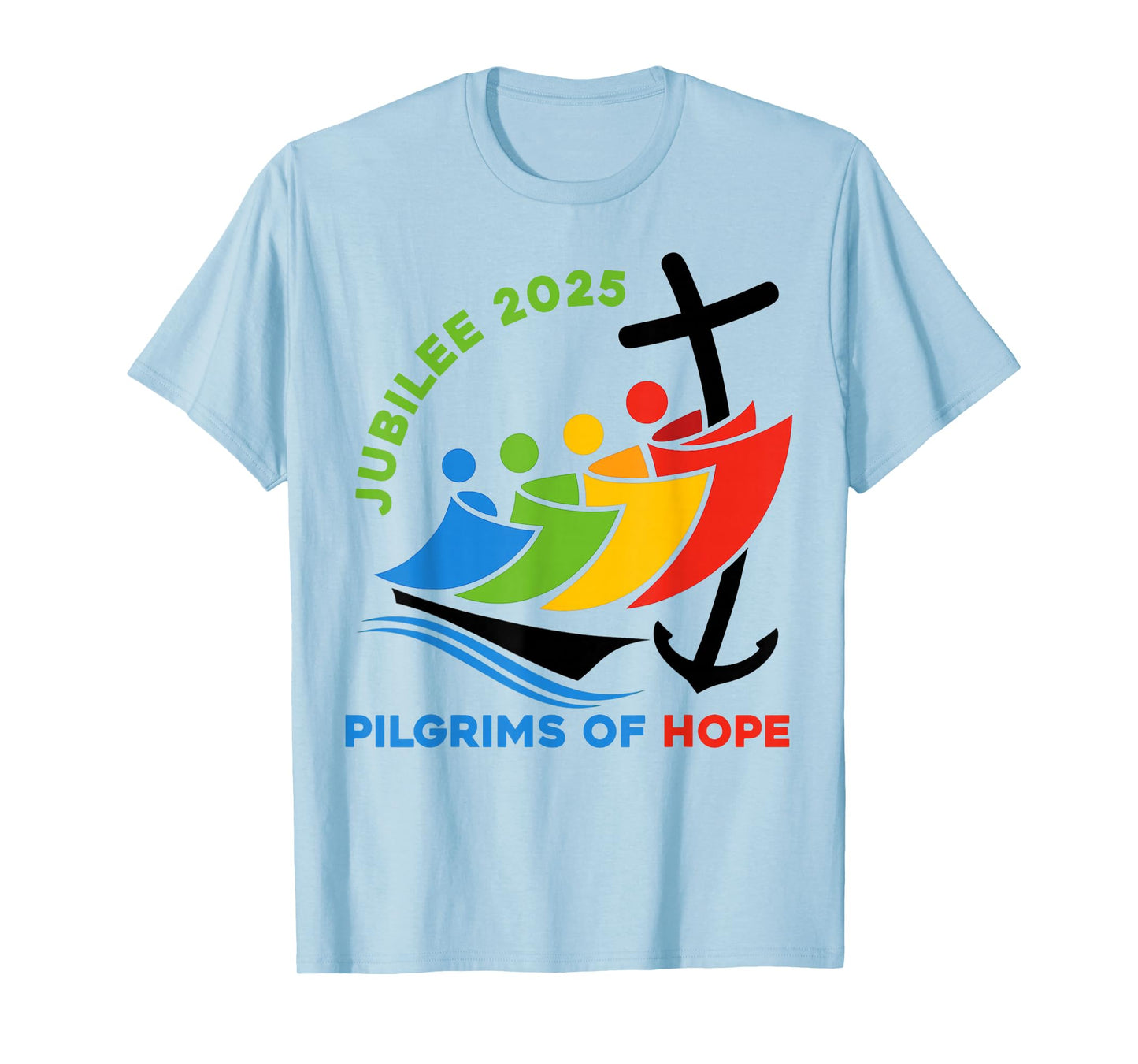Jubilee 2025 Pilgrims of Hope for Faith Journey T-Shirt