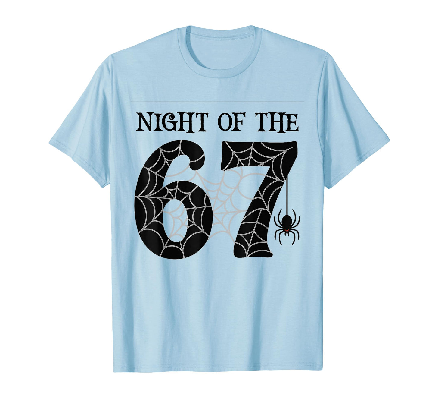 67 Meme Halloween Night Spider - Six Seven Gen Alpha Z T-Shirt