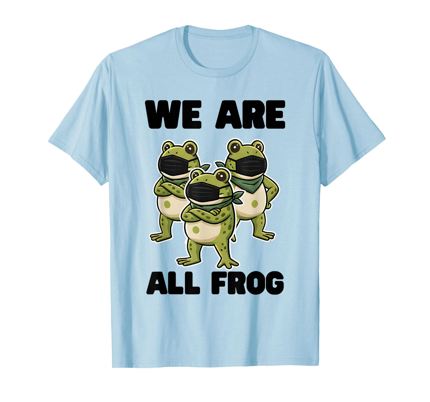 We are All Frog Frogs Together Strong Retro Portland T-Shirt