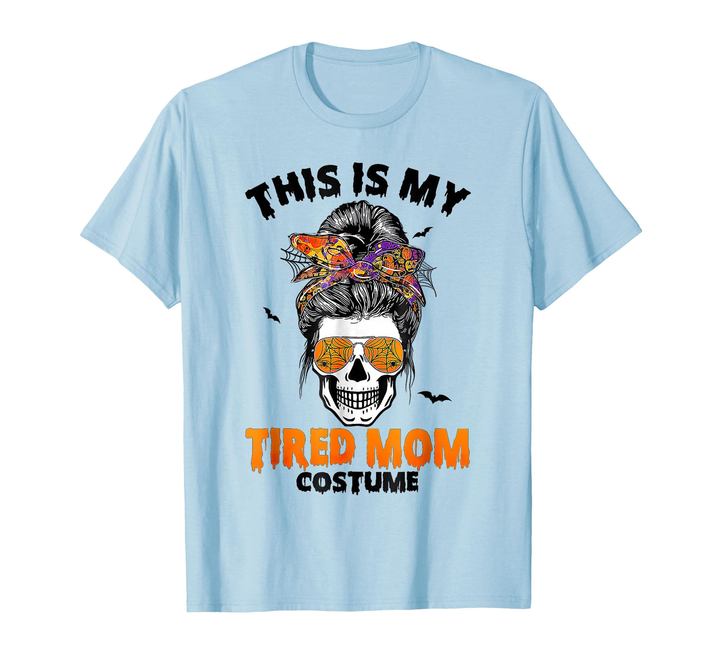 This is My Tired Mom Costume Messy Bun Halloween T-Shirt