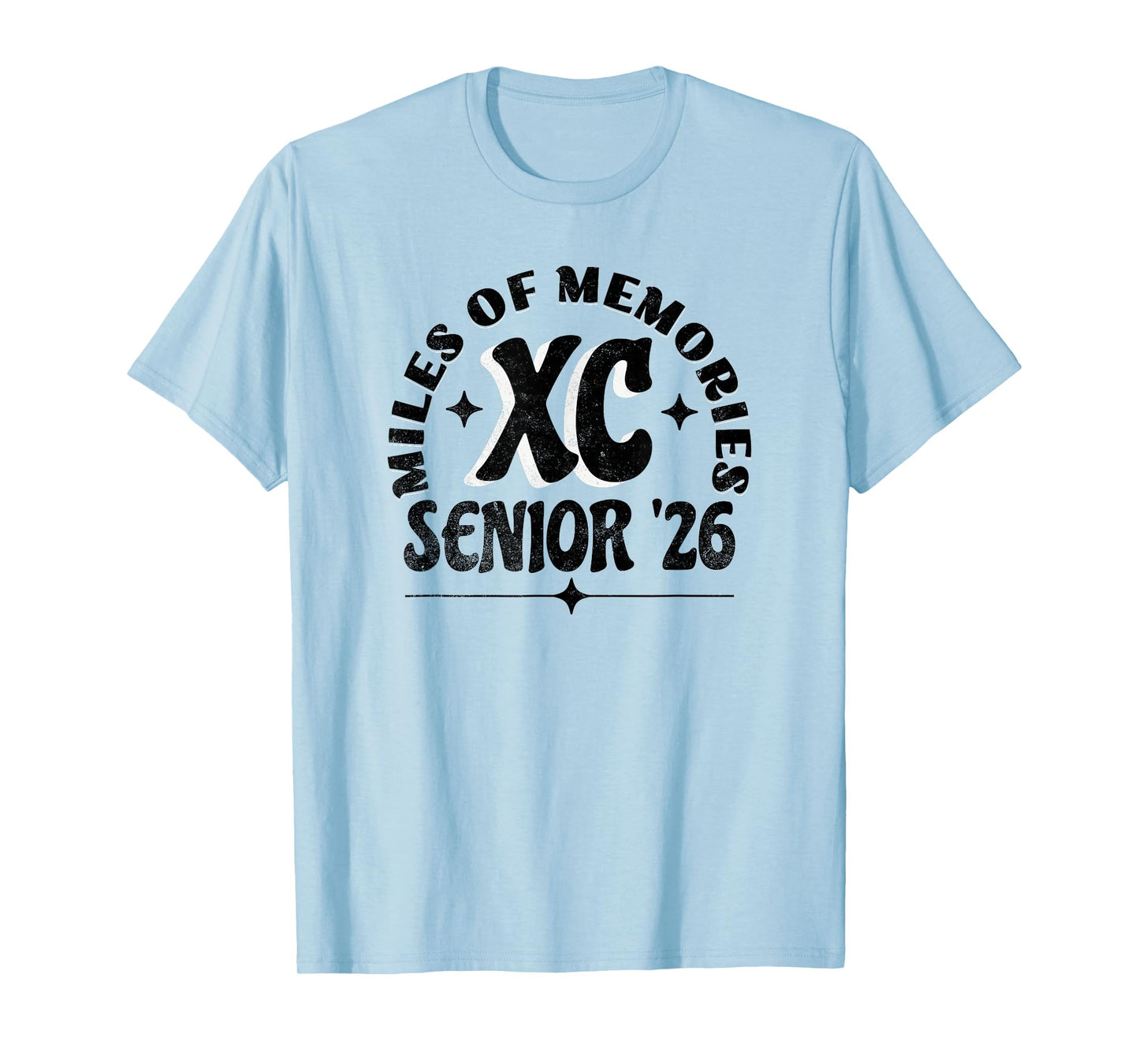 Cross Country Senior 2026 Miles of Memories T-Shirt