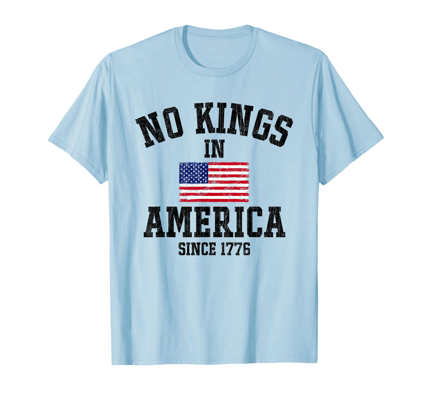 No Kings In America Since 1776 4th Of July Patriotic US Flag T-Shirt