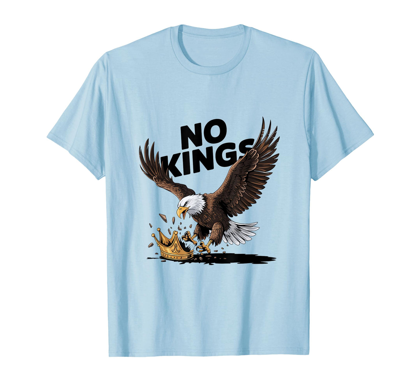 No Kings In America Bald Eagle Patriotic T-Shirt