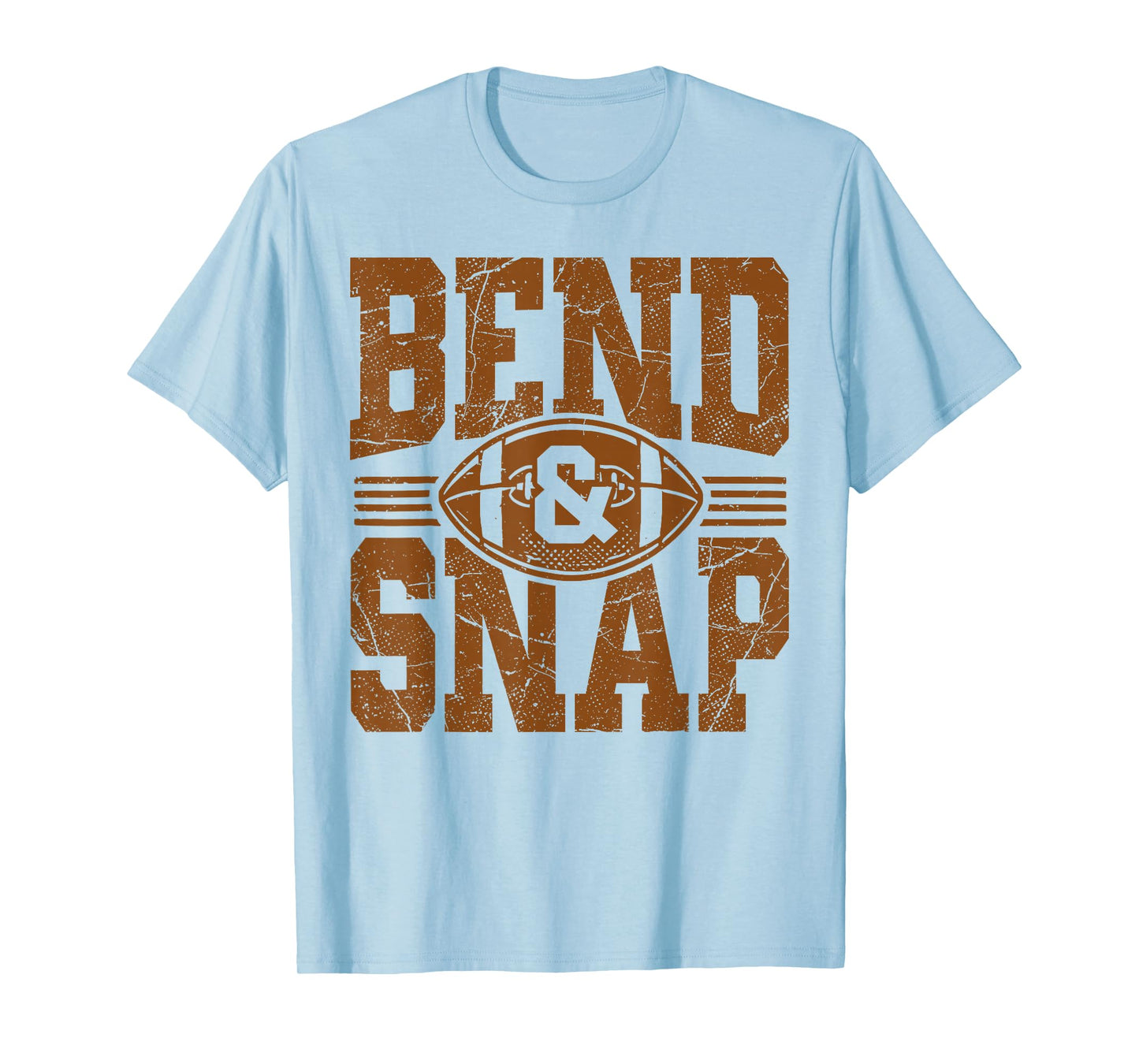 Bend and Snap Football Game Day Touchdown Season T-Shirt