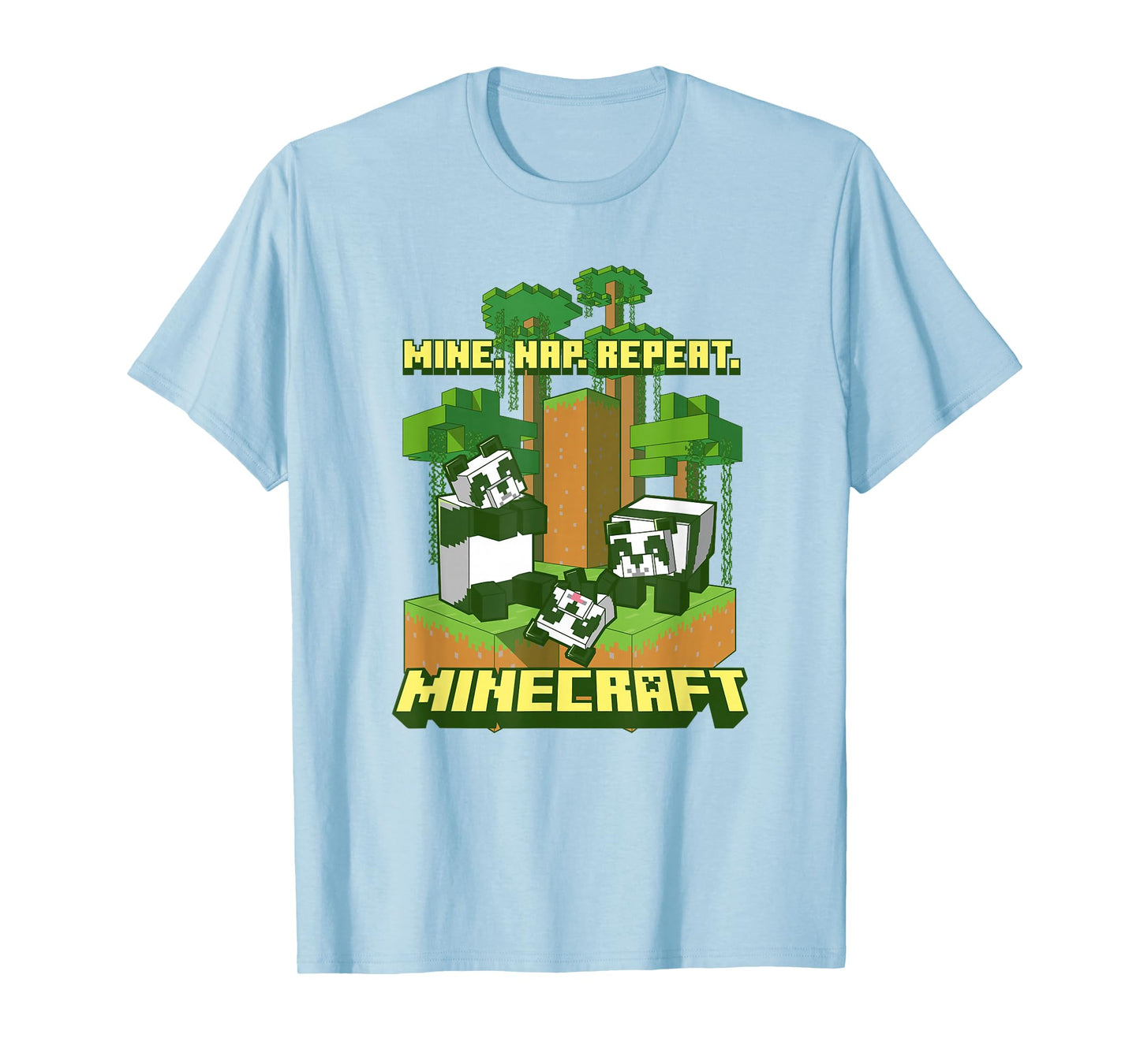 Minecraft Pandas Mine Nap Repeat Poster T-Shirt