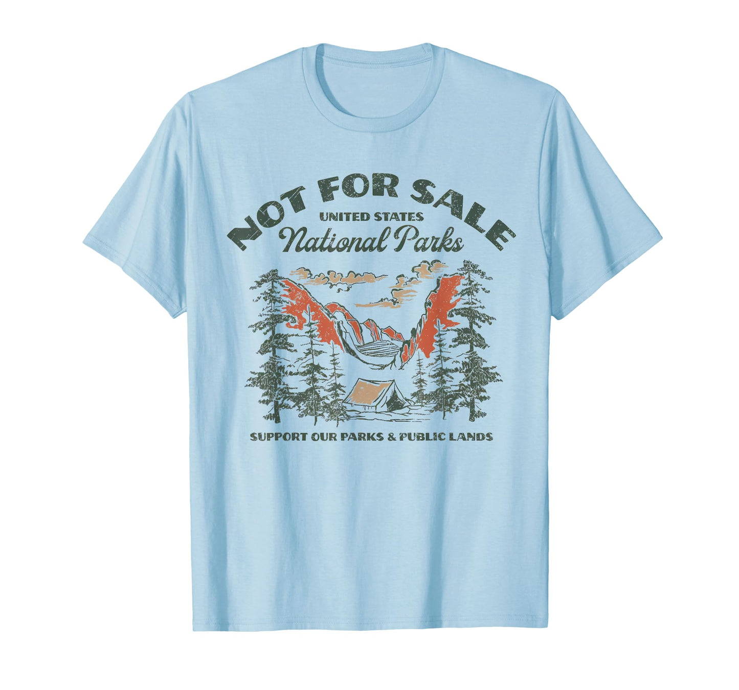 Protect Our National Park Retro Vintage Not For Sale Support T-Shirt