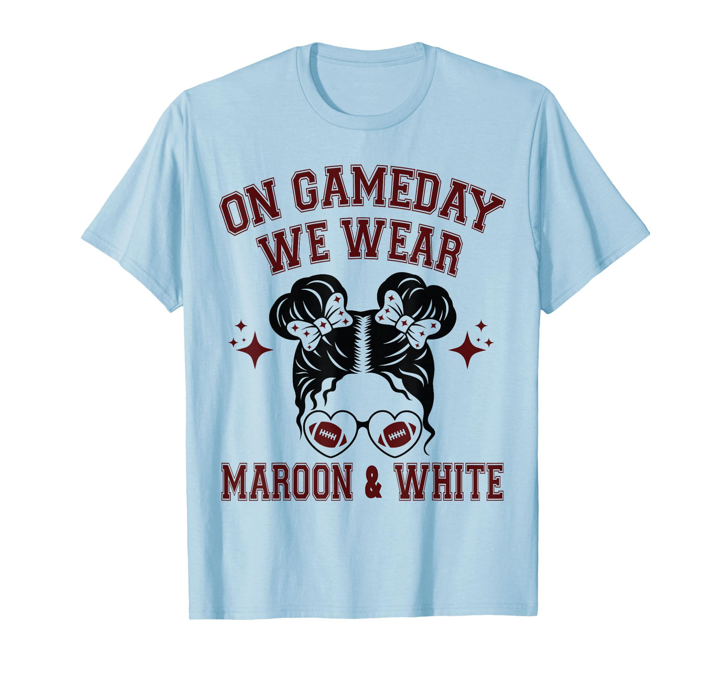 On Gameday We Wear Maroon and White Messy for Men Women Kids T-Shirt