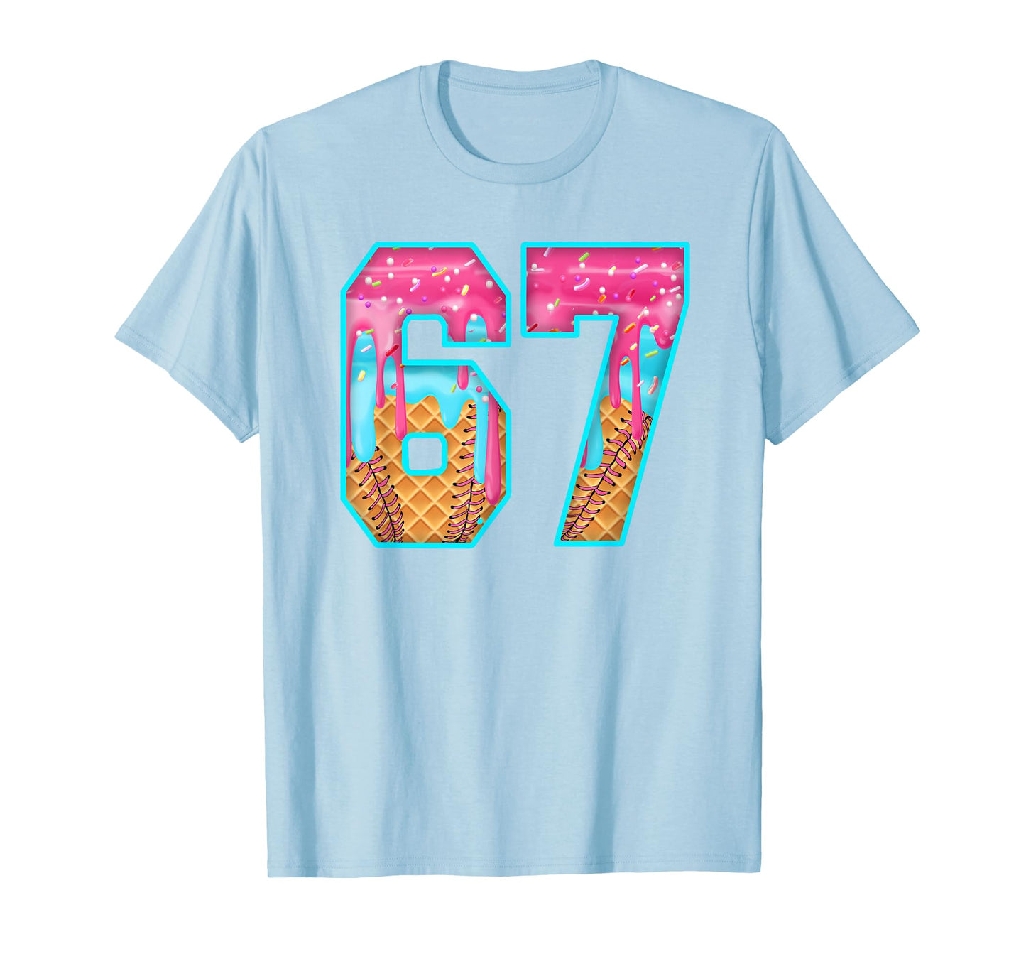 67 Ice Cream Drip Meme Funny Six Seven Funny Number T-Shirt