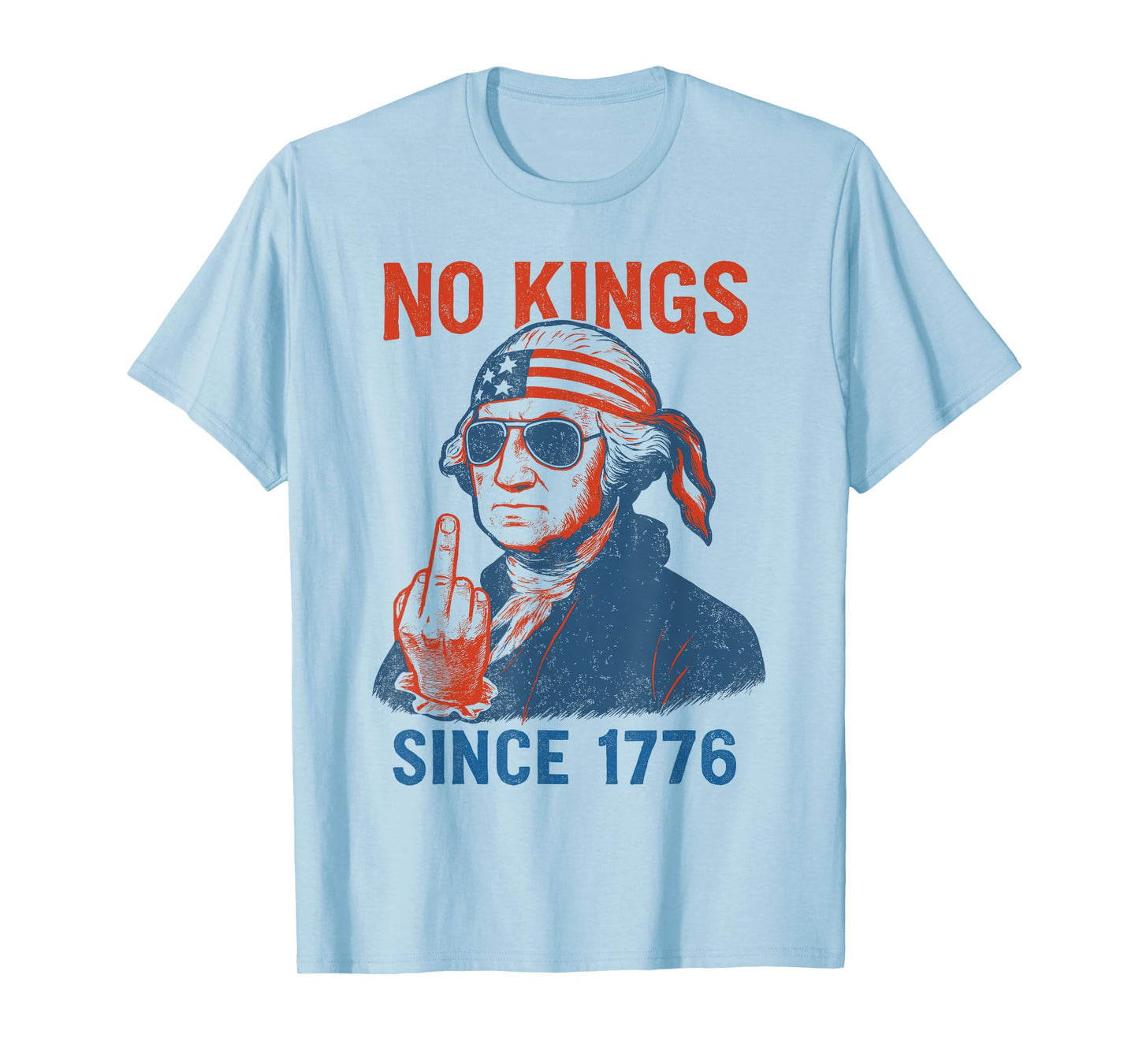 G. Washington 4th Of July, No Kings Since 1776 T-Shirt