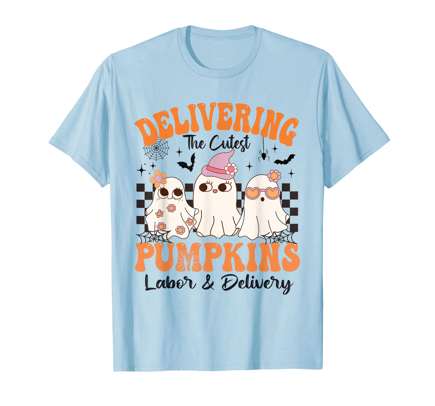 halloween Delivering The Cutest Pumpkins Labor & Delivery T-Shirt