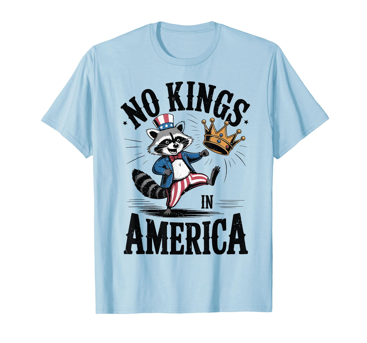 No Kings America Funny Raccoon 4th July Trash-Panda Toddler T-Shirt