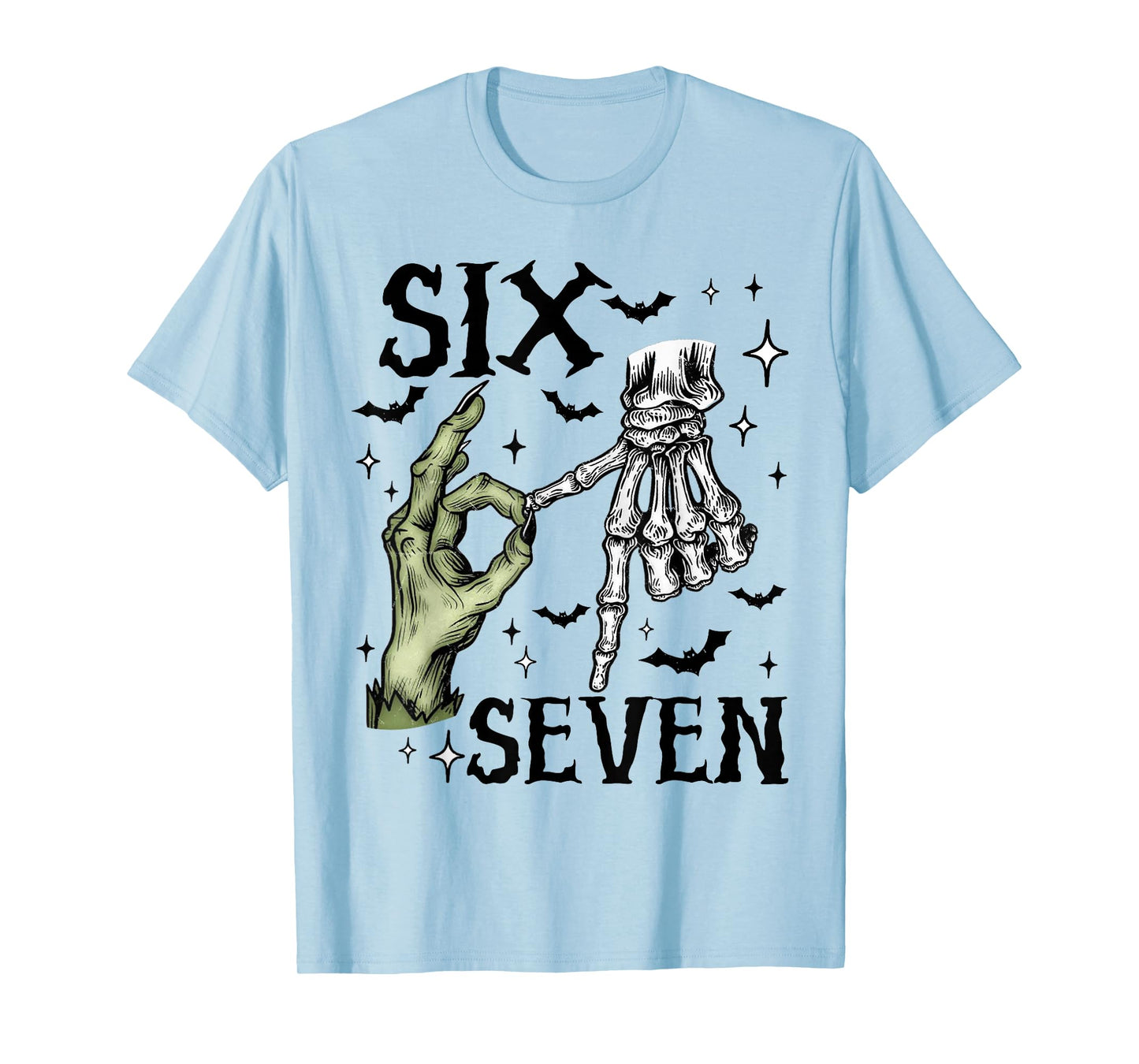 Six Seven 6 7 Meme Saying 6 7 Halloween Skeleton Hands Sign T-Shirt