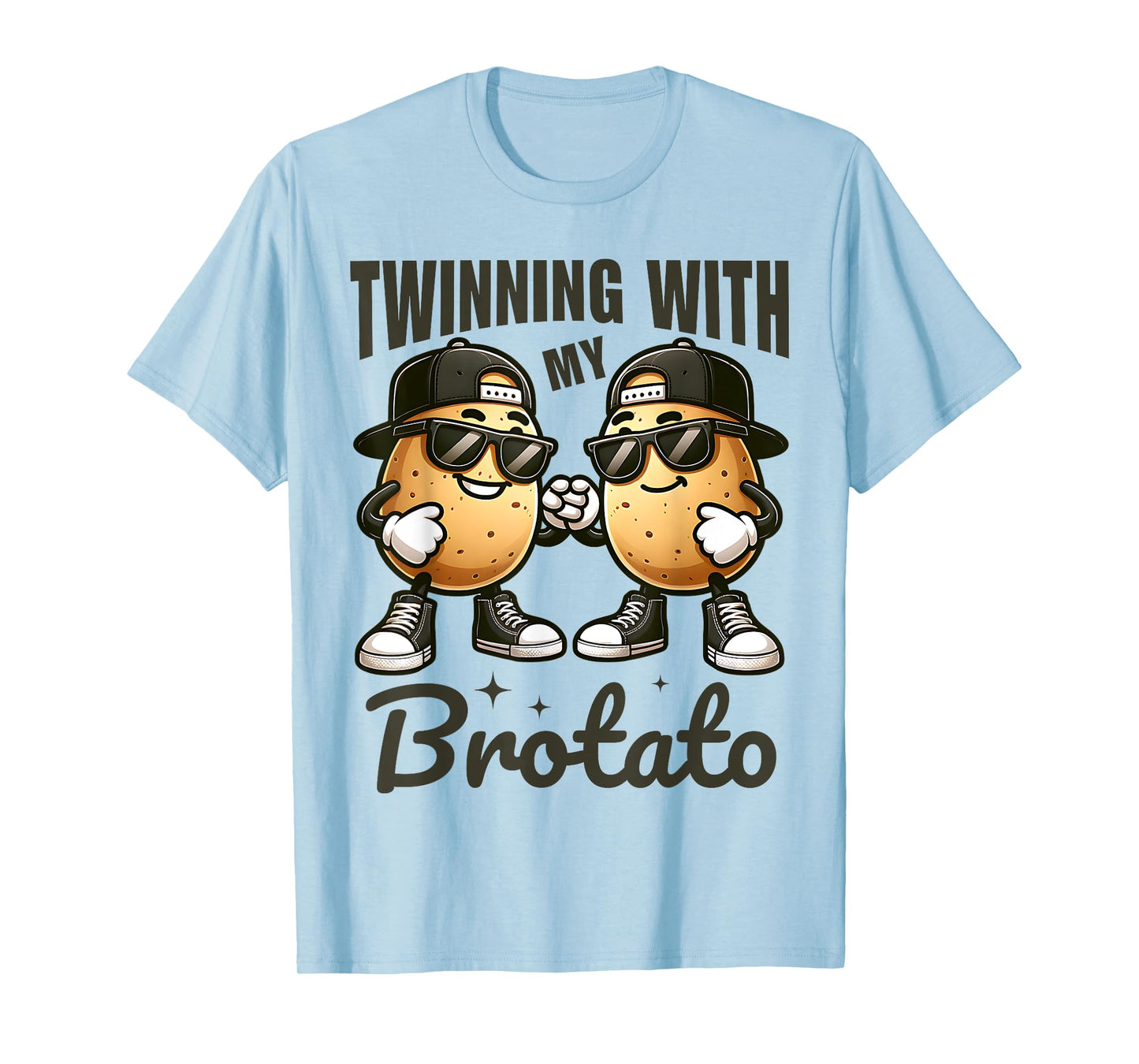 Twinning With My Bro Potato Funny Twin Brothers Best Friend T-Shirt