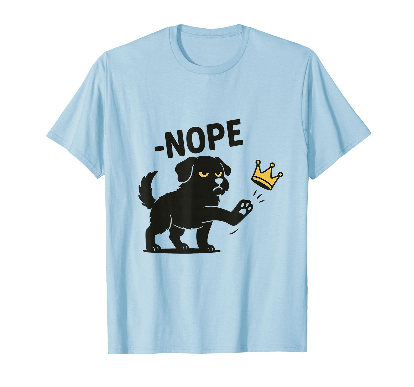 No Kings in America Dog, Funny Political Meme T-Shirt