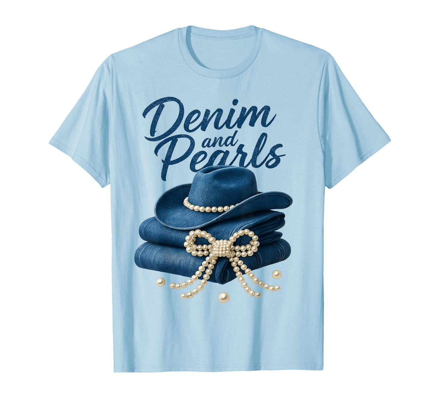 Denim and Pearls Outfit Women Western Cowgirl Rodeo Fashion T-Shirt