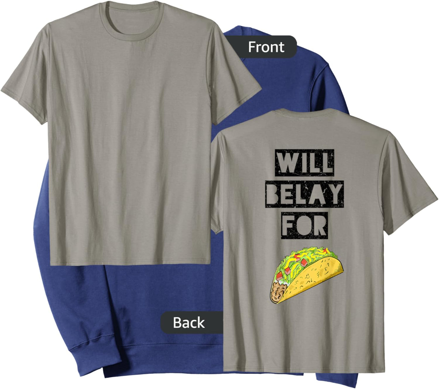 Will belay for tacos funny climbing quote Sweatshirt - Sweatshirt | Navy
