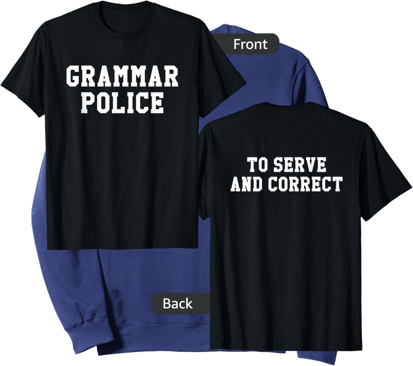 Grammar Police Serve and Correct Teacher Halloween Costume Women Sweatshirt - Sweatshirt | Navy