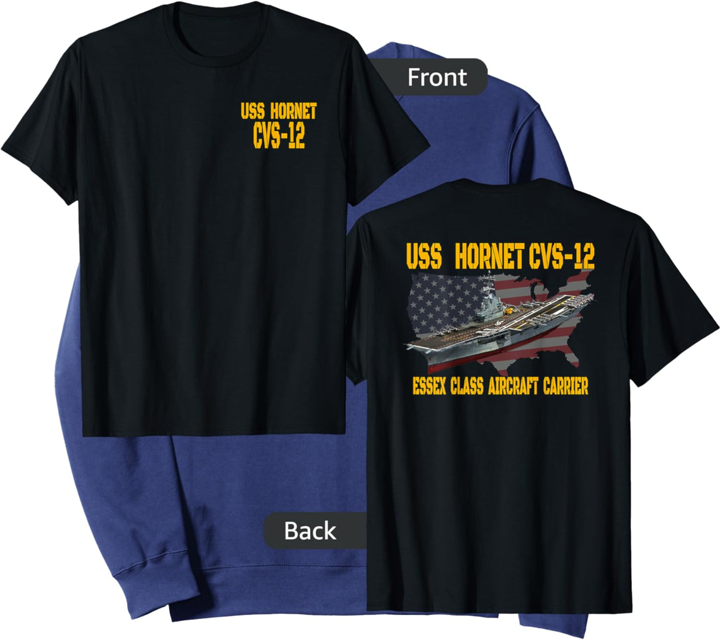 USS Hornet CVS-12 Aircraft Carrier Veterans Day Front&Back Sweatshirt - Sweatshirt | Navy